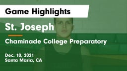 St. Joseph  vs Chaminade College Preparatory Game Highlights - Dec. 10, 2021