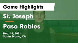 St. Joseph  vs Paso Robles  Game Highlights - Dec. 14, 2021