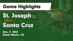 St. Joseph  vs Santa Cruz  Game Highlights - Dec. 9, 2023