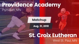 Matchup: Providence Academy vs. St. Croix Lutheran  2018