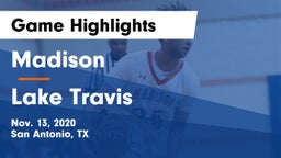 Madison  vs Lake Travis  Game Highlights - Nov. 13, 2020