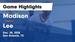 Madison  vs Lee  Game Highlights - Dec. 30, 2020