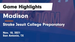 Madison  vs Strake Jesuit College Preparatory Game Highlights - Nov. 18, 2021