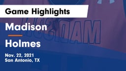 Madison  vs Holmes  Game Highlights - Nov. 22, 2021