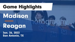 Madison  vs Reagan  Game Highlights - Jan. 26, 2022