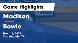 Madison  vs Bowie  Game Highlights - Nov. 11, 2023