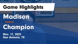 Madison  vs Champion  Game Highlights - Nov. 17, 2023