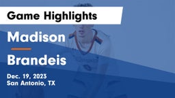 Madison  vs Brandeis  Game Highlights - Dec. 19, 2023