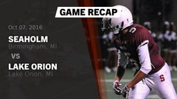 Recap: Seaholm  vs. Lake Orion  2016