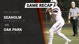 Recap: Seaholm  vs. Oak Park  2016