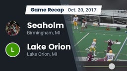 Recap: Seaholm  vs. Lake Orion  2017