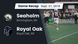 Recap: Seaholm  vs. Royal Oak  2018