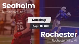 Matchup: Seaholm  vs. Rochester  2019