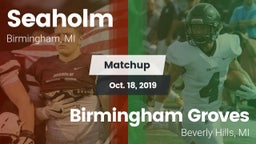 Matchup: Seaholm  vs. Birmingham Groves  2019