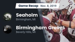 Recap: Seaholm  vs. Birmingham Groves  2019