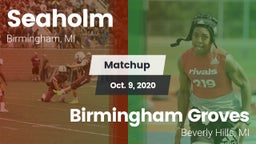 Matchup: Seaholm  vs. Birmingham Groves  2020