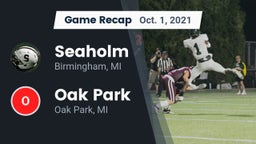 Recap: Seaholm  vs. Oak Park  2021
