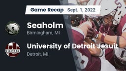 Recap: Seaholm  vs. University of Detroit Jesuit  2022