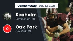 Recap: Seaholm  vs. Oak Park  2023