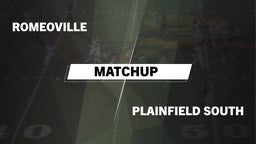 Matchup: Romeoville High vs. Plainfield South  2016