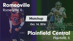 Matchup: Romeoville High vs. Plainfield Central  2016