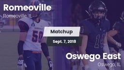 Matchup: Romeoville High vs. Oswego East  2018