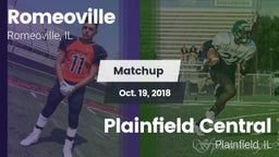 Matchup: Romeoville High vs. Plainfield Central  2018