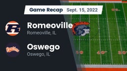 Recap: Romeoville  vs. Oswego  2022