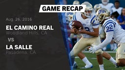 Recap: El Camino Real  vs. La Salle  2016