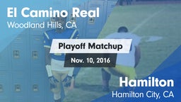Matchup: El Camino Real High vs. Hamilton  2016