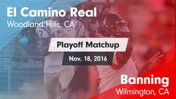 Matchup: El Camino Real High vs. Banning  2016