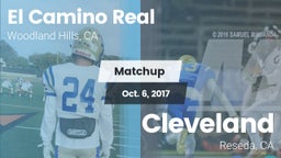 Matchup: El Camino Real High vs. Cleveland  2017