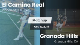 Matchup: El Camino Real High vs. Granada Hills  2018