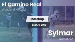 Matchup: El Camino Real High vs. Sylmar  2019