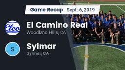 Recap: El Camino Real  vs. Sylmar  2019