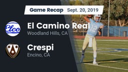 Recap: El Camino Real  vs. Crespi  2019