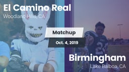 Matchup: El Camino Real High vs. Birmingham  2019
