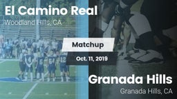 Matchup: El Camino Real High vs. Granada Hills  2019