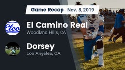 Recap: El Camino Real  vs. Dorsey  2019