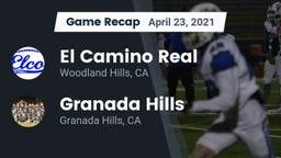 Recap: El Camino Real  vs. Granada Hills  2021