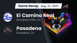 Recap: El Camino Real  vs. Pasadena  2021