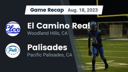 Recap: El Camino Real  vs. Palisades  2023