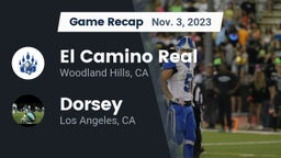 Recap: El Camino Real  vs. Dorsey  2023