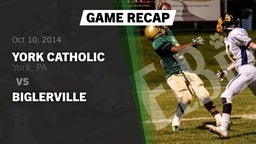Recap: York Catholic  vs. Biglerville 2014