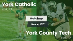 Matchup: York Catholic High vs. York County Tech  2017