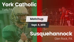 Matchup: York Catholic High vs. Susquehannock  2019