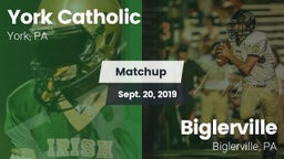 Matchup: York Catholic High vs. Biglerville  2019