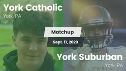 Matchup: York Catholic High vs. York Suburban  2020