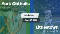 Matchup: York Catholic High vs. Littlestown  2020