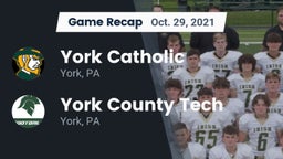 Recap: York Catholic  vs. York County Tech  2021